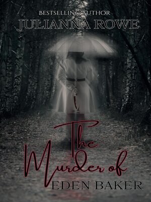 cover image of The Murder of Eden Baker